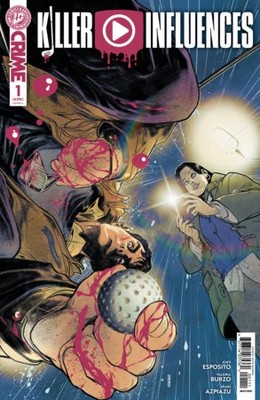 Killer Influences #1, IDW Publishing, Joey Esposito