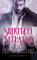 Louisa Masters | Spirited Situation | Taschenbuch | Englisch (2022)