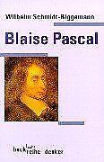 Blaise Pascal. von Wilhelm Schmidt-Biggemann | Buch | Zustand gut - Bild 1 von 2