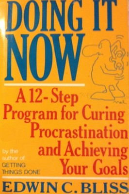Doing It Now