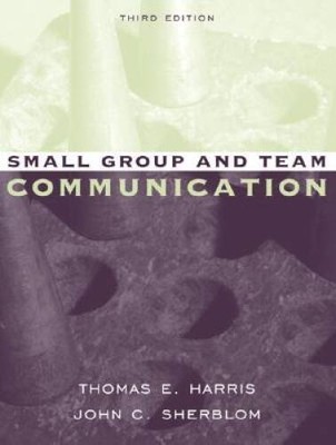 Small Group and Team Communication (3rd Edition) - Paperback - GOOD