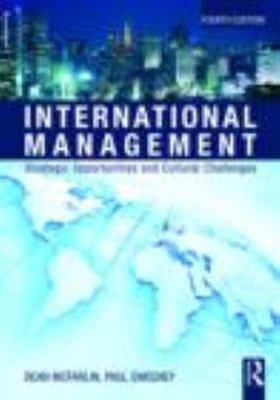 International Management: Strategic Opportunities & Cultural Challenges