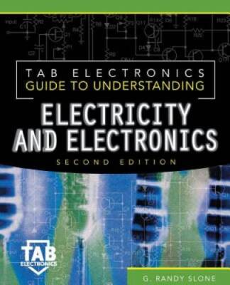 Tab Electronics Guide to Understanding Electricity and Electronics - ACCEPTABLE