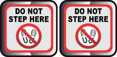 #ad Do Not Step Here Stickers 1 sheet of 2 stickers 3 inches x 3 inches each $8.99