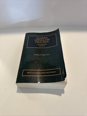Florida Appellate Practice, 2019 ed. (Vol. 2 West Florida Practice Series) Law