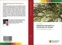 VigilâNcia SanitáRia E PromoçãO De SaúDe Marcelo Chagas