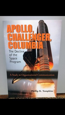 Apollo, Challenger, and Columbia: The Decline of the Space Program NEW