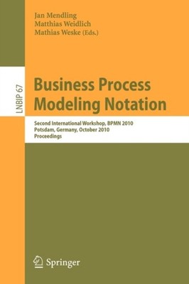 Mendling - Business Process Modeling Notation   Second International W - X555z