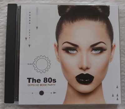 CD The 80s - Depeche Mode Party (Synthie Pop, Italo Disco, Dark Electro)