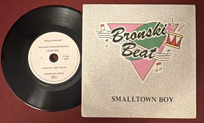 Bronski Beat Ireland  Smalltown Boy ' 7'' Vinyl Single  84 Forbidden Fruit BITE1 