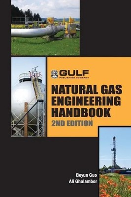 Natural Gas Engineering Handbook | Boyan Guo (u. a.) | Taschenbuch | Englisch