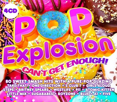 VARIOUS ARTISTS POP EXPLOSION: CAN'T GET ENOUGH NEW CD