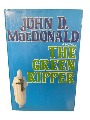 J D MacDonald - The Green Ripper- Lippencott 1979 - 1st ed HC/DJ - Travis Mcgee