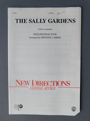 The Sally Gardens - 1995 sheet music- SATB Vocal & Piano- Eng Folk Tune - Larkin