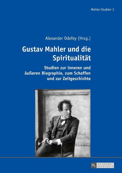 Gustav Mahler Und Die SpiritualitäT Alexander Odefey-image