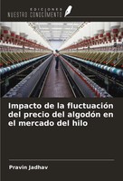 Pravin Jadhav | Impacto De La FluctuacióN Del Precio Del AlgodóN En El...