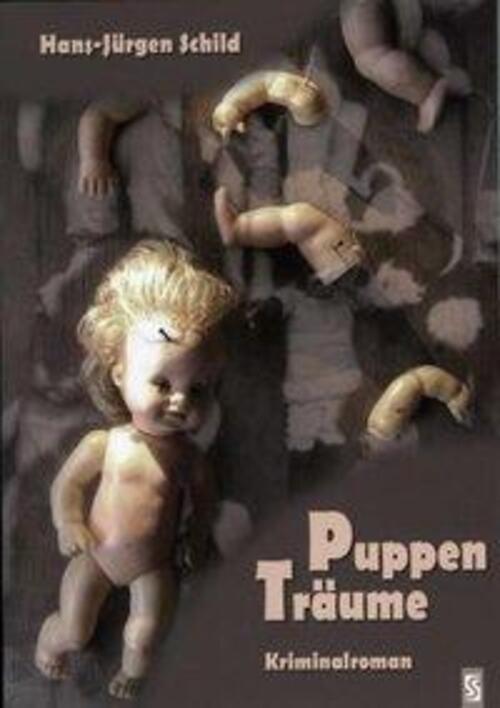Thumbnail - Hans-jürgen Schild | Puppen Träume | Taschenbuch | Deutsch (2010) |