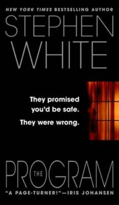 The Program by Stephen White: Used
