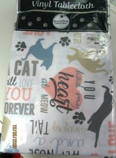 TABLECLOTH..VINYL...CATS..A CAT WILL LOVE YOU FOREVER. 52 x 90