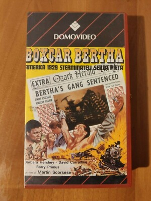 BOXCAR BERTHA - VHS DOMOVIDEO EX NOLEGGIO