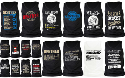 Rentner Sprüche T-Shirt - Trägershirt Herren Rente / Ruhestand - Geschenk Shirt