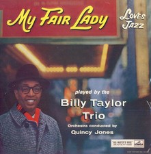 Billy Taylor Trio - My Fair Lady Loves Jazz, LP, (Vinyl)