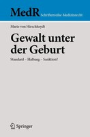 Marie Von Hirschheydt | Gewalt Unter Der Geburt | Taschenbuch | Deutsch (2023)