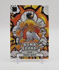 2025 Donruss Baseball TOMMY WHITE Bomb Squad #16