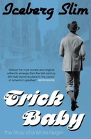 Trick Baby | Iceberg Slim | Englisch | Taschenbuch | Canongate Books | 2009