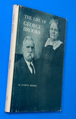 Juanita Brooks Life of George Brooks St George Andrew Larson Mormon LDS ...