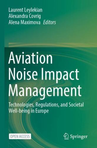Aviation+Noise+Impact+Management+%3A+Technologies%2C+Regulations%2C+and ...