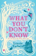 What You Dont Know Lizzie Enfield