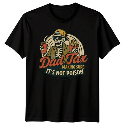 Papa Tax Making Sure Its Not Poison Lustige Papa Geschenke Humor Herren...