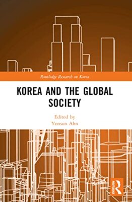 Korea and the Global Society - Paperback - 31 - X555z