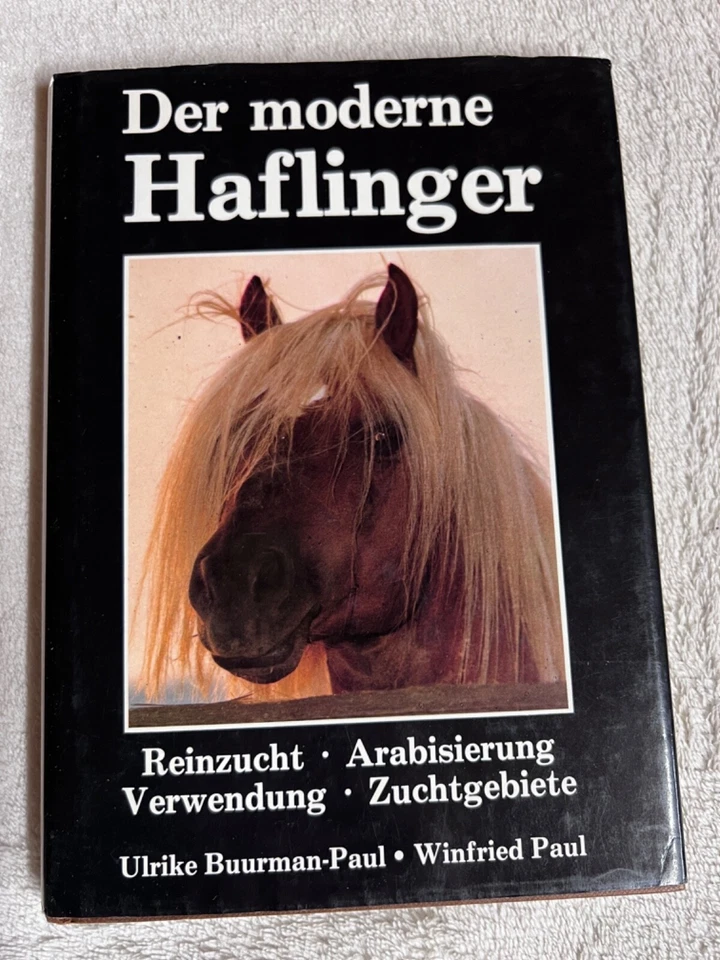 Der moderne Haflinger. Reinzucht - Arabisierung - Verwendung - Zuchtge | 📕 1116 - Bild 1 von 1