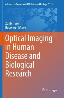 Optical Imaging in Human Disease and Biological Research - 9789811576294