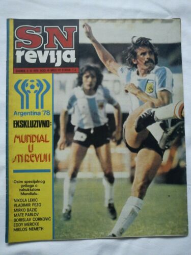 SN REVIJA, EX-YUGOSLAV SPORTS MAGAZINE, COVER LEOPOLDO LUQUE ARGENTINA'78 - 第 1/5 張圖片