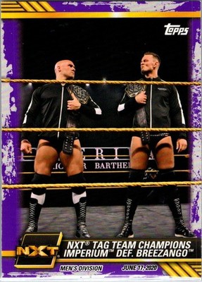 2021 Topps WWE NXT Wrestling PURPLE #40 NXT Tag Team Champions Imperium def