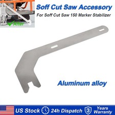 For Soff Cut Saw 150 Marker Stabilizer Accessory Hold Pointer Arm Steady Aluminu