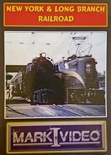 Mark I Video - The NEW YORK AND LONG BRANCH RAILROAD - DVD