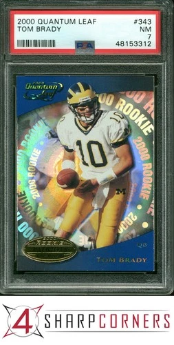 2000 QUANTUM LEAF #343 TOM BRADY RC ROOKIE PATRIOTS PSA 7