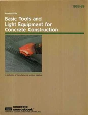 Basic Tools and Light Equipment for Concrete Construction Product File