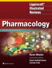 Lippincott Illustrated Reviews: Pharmacology ...