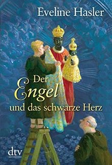 Der Engel und das schwarze Herz von Hasler, Eveline | Buch | Zustand sehr gut