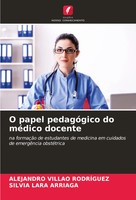 O Papel PedagóGico Do MéDico Docente Alejandro Villao RodríGuez (U. A.) Buch