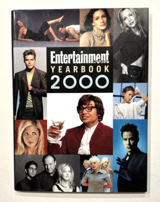 Entertainment Weekly Yearbook 2000 by The Editors of Entertainment Weekly FAMOUS