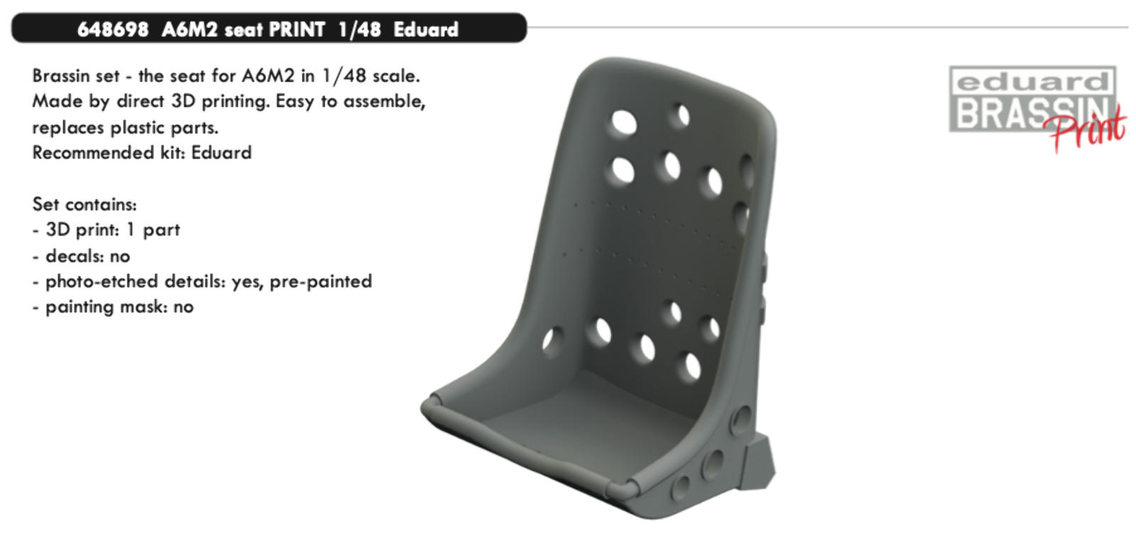 Eduard Brassin 648698 1:48 Mitsubishi A6M2 Zero seat 3D-printed