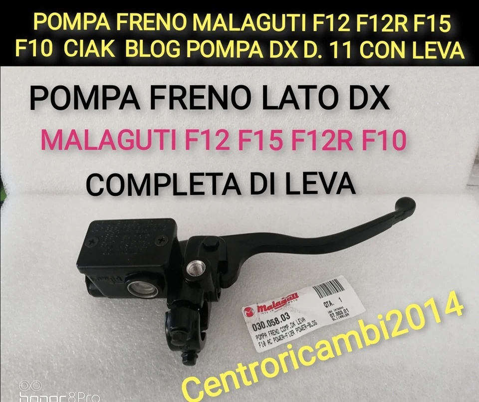MALAGUTI F12 F10 F15 F12R CIAK POMPA FRENO MALAGUTI F12 F12R F15 F10 CIAK BLOG POMPA DX D.11 CON LEVA 03005803