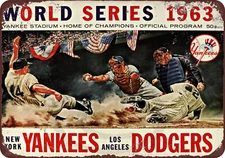 1963 World Series New York Yankees VS Dodgers reproduction metal sign 8 x 12