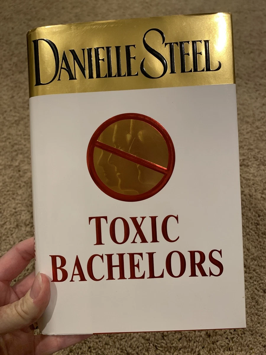 Danielle Steel TOXIC BACHELORS & SAFE HARBOUR Hardback Books w